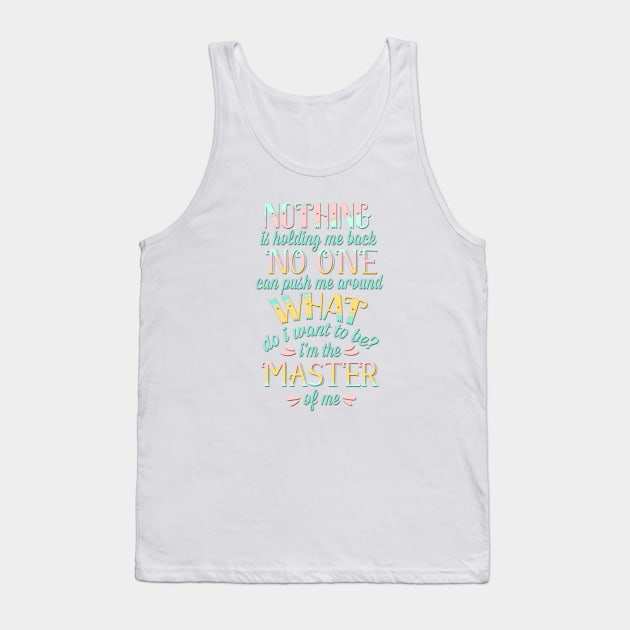 i'm the master of me Tank Top by sidhedcv